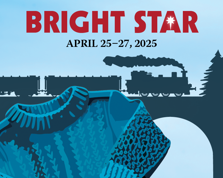 Bright Star, April 25-27